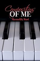Compositions of Me 1480909076 Book Cover