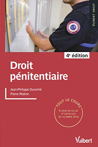 Télécharger Droit pénitentiaire 2019/2020 : Tout le cours à jour des dernières réformes (Vuibert Sup Droit) Livre PDF Gratuit