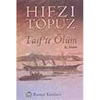 Paperback Taif'te o¨lu¨m (Gu¨nu¨mu¨z Tu¨rk yazarlari) (Turkish Edition) [Turkish] Book