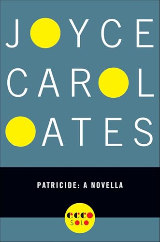 Patricide: A Novella (Kindle Single)