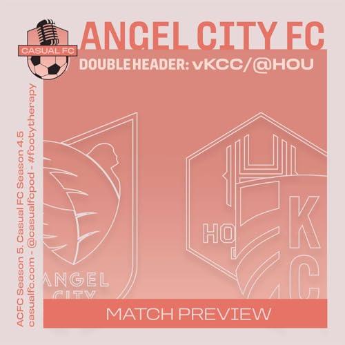 Double Header: KC Current & Houston Dash