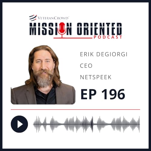 196 - Erik DeGiorgi -Marine Veteran Launches AI-Powered Network Management Tool