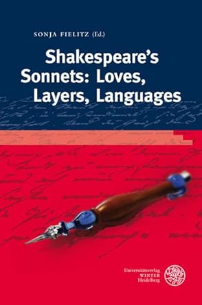 Shakespeare's Sonnets: Loves, Layers, Languages book cover