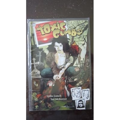Toxic Gumbo