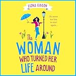 Cover of The Woman Who Turned Her Life Around