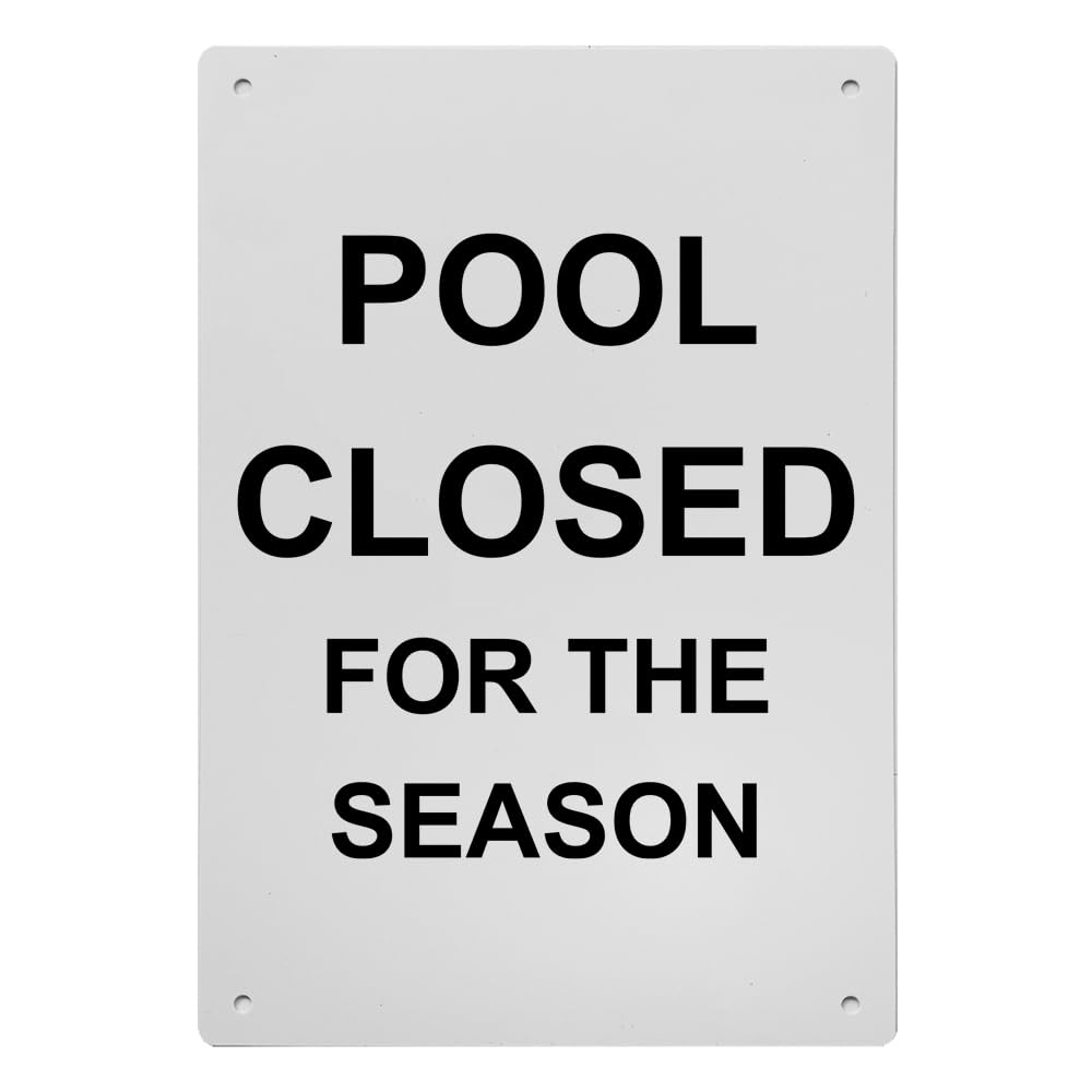 Pool Closed For The Season Sign, 8.5 x 11 in