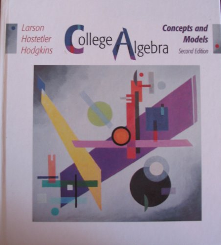 College Algebra: Concepts and Models 0669396176 Book Cover
