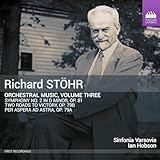 Stöhr: Orchestermusik, Vol. 3