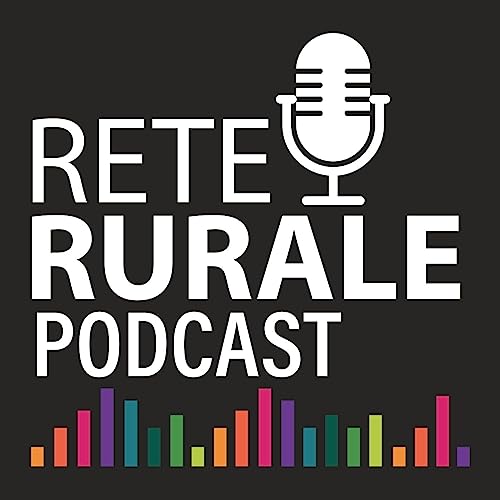 Couverture de I podcast della Rete Rurale Nazionale