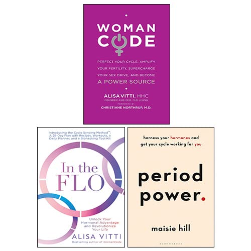 WomanCode By Alisa Vitti, In the FLO By Alisa Vitti