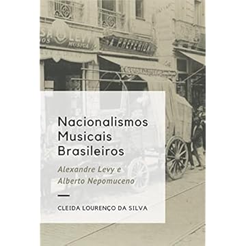 Capa do livro Nacionalismos Musicais Brasileiros