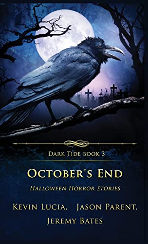 October's End: Halloween Horror Stories: 3