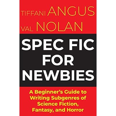 Spec Fic For Newbies Vol 1