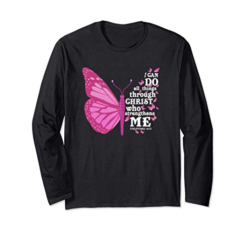 Philippians 4:13 Pink Butterfly Wing Bible Verse Christian Long Sleeve T-Shirt