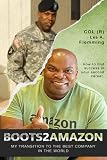 FROM BOOTS 2 AMAZON: My Transition to the Best Company in the World