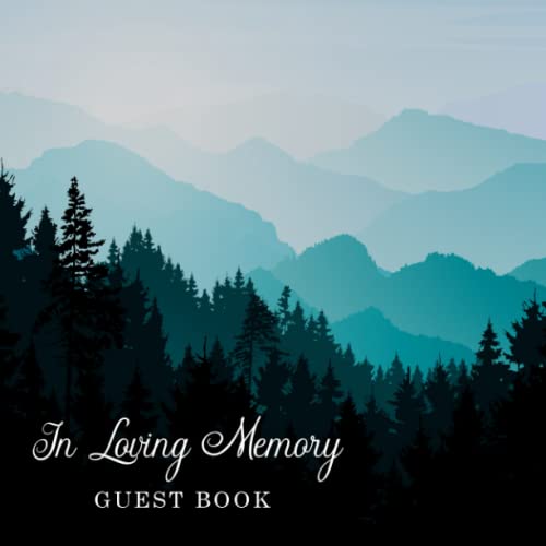 In Loving Memory Funeral Guest Book: Evergreen Trees Guest Book for Funerals and Memorial Services, Remembrance Book for Wakes