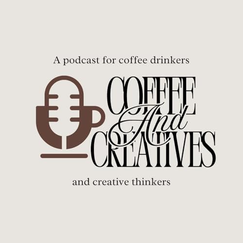 『Coffee And Creatives Pod』のカバーアート