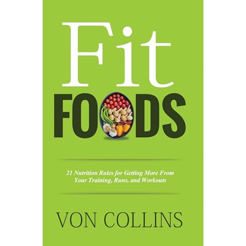 Fit Foods by Von Collins episode artwork