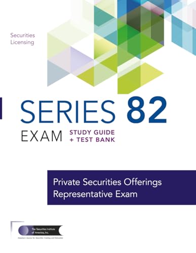 Series 82 Exam Study Guide + Test Bank: Prepare to Pass The Series 82 Exam cover