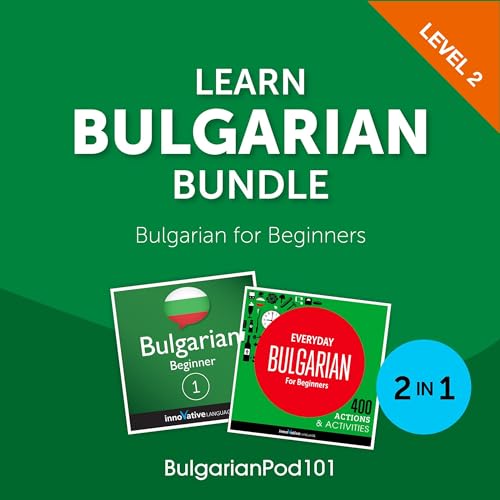 Learn Bulgarian Bundle: Bulgarian for Beginners (Level 2) by Innovative Language Learning LLC episode artwork