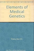 Elements of Medical Genetics 0443045240 Book Cover