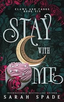 Paperback Stay With Me: A Rejected Mates Romance Book