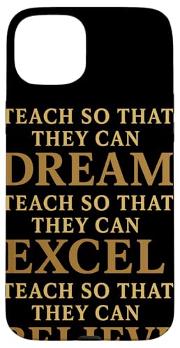 Teach So That They Can Dream Excel Believe ���t ���`�x�[�V���� ���� �X�}�z�P�[�X iPhone 15 Plus �p