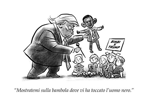 Impres(Id)Entabile. Donald Trump Secondo Gli Americani - 2