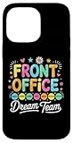 Front Office Dream Team School Secretary Apparel