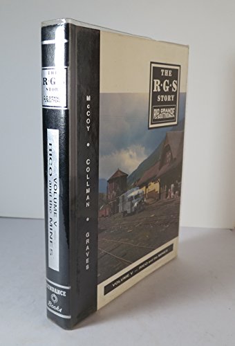 The R.G.S. Story, Vol. V - Rico and the Mines