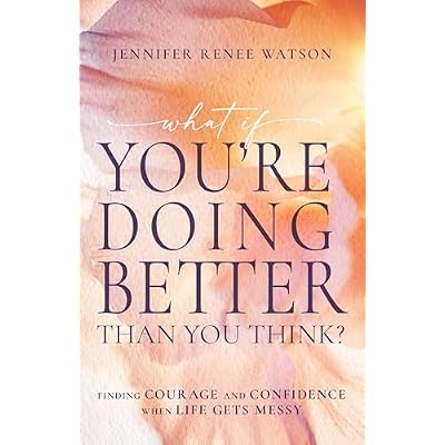 What If You're Doing Better Than You Think?