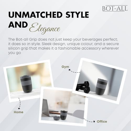 Image of BOT-All Grip Cup Made with Double Wall 304 Stainless Steel, Premium Cup with Silicone Grip, Powder Coating Finish, Keeps Drinks Hot /Cold for 8 /10 Hours, Car Cup Holder Friendly (Black - 250ml)