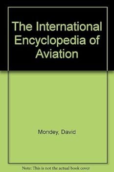 Hardcover International Encyclopedia Of Aviation Rev & U Book