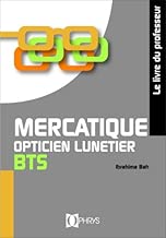 Download Mercatique Opticien Lunetier BTS - Livre du professeur PDF