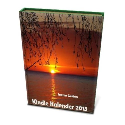 Kindle Kalender 2013 mit bundesweiten Feiertagen und Fotos eBook 