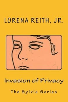 Paperback Invasion of Privacy (The Sylvia Series) Book