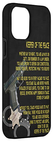 Iphone 12 Pro Max Keeper Of The Peace Sheriff's Poem, Deputy Sheriff Gear Case #TOP2