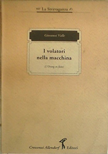 I volatori nella macchina