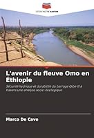 L'avenir du fleuve Omo en Éthiopie 6202459565 Book Cover
