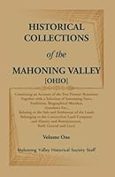 Historical Collections of the Mahoning Valley 1556133367 Book Cover