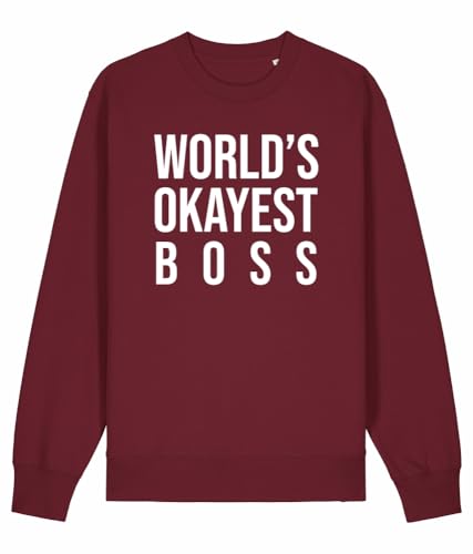 Sweat World's Okayest Boss unisexe en coton doux et coupe confort alternative cou