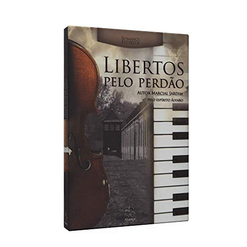 Libertos Pelo Perdão (+ CD)