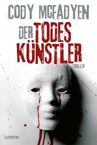 Der Todeskünstler: Thriller...