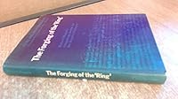 The Forging of the 'Ring': Richard Wagner's Composition Sketches for Der Ring Des Nibelungen 0521212936 Book Cover