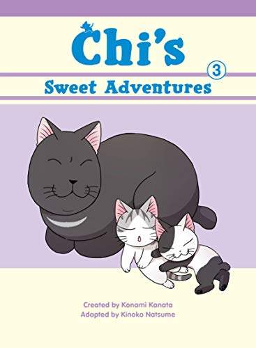 Chi's Sweet Adventures, 3 (Chi's Sweet Home)