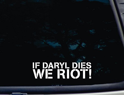 If Daryl Dies WE RIOT! - 8