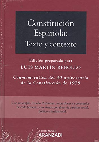 Constitución Española: texto y contexto: Conmemorativa del 40 aniversario de la Coinstitución de 1978 (Código Profesional)