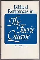 Biblical References in the Faerie Queene 0878700358 Book Cover