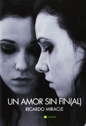 Un Amor Sin Fin(al) (Acidalia)