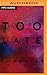 Produktbild Too Late